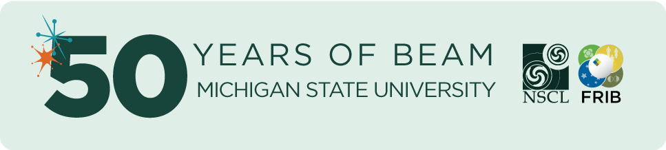 50 Years of Beam at Michigan State University